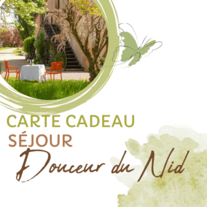 Carte Cadeau séjour douceur du Nid